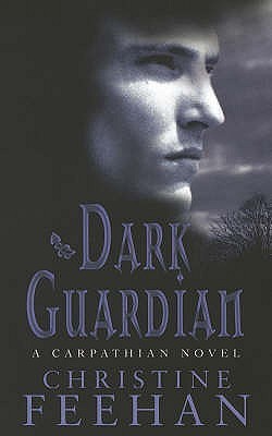 Book cover of Dark Guardian by Christine Feehan