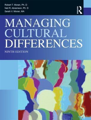 Book cover of Managing Cultural Differences by Robert T. Moran, Neil Abramson, Sarah V. Moran