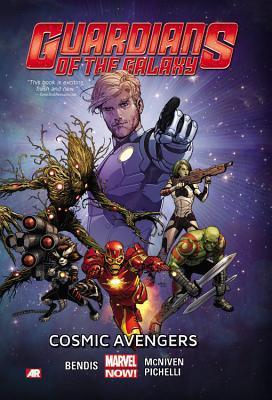 Book cover of Guardians Of The Galaxy, Vol. 1: Cosmic Avengers by Brian Michael Bendis, Steve McNiven (Illus.), Sara Pichelli (Illus.)
