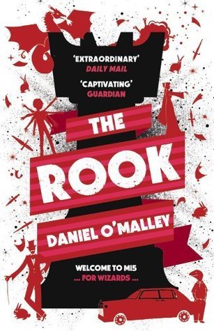 Book cover of The Rook by Daniel O'Malley