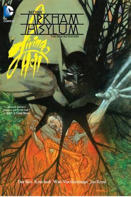 Book cover of Batman Arkham Asylum: Arkham Asylum: Living Hell by Dan Slott, Ryan Sook (Illus.)