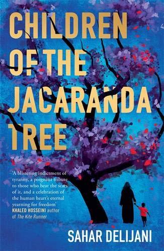 Book cover of Children Of The Jacaranda Tree by Sahar Delijani