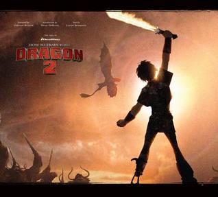 Book cover of The Art Of How To Train Your Dragon 2 by Linda Sunshine