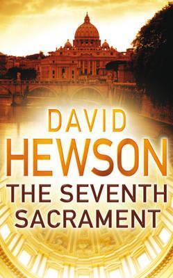Book cover of The Seventh Sacrament by David Hewson
