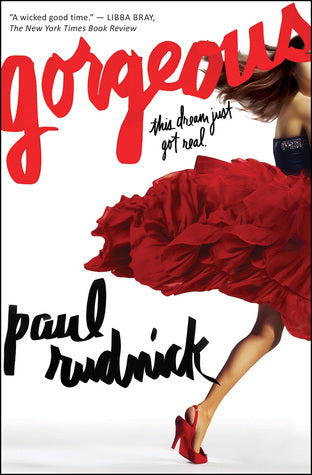 Book cover of Gorgeous by Paul   Rudnick