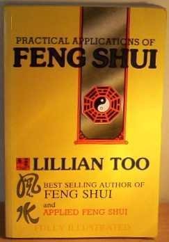 Book cover of Practical Applications Of Feng Shui by Lillian Too