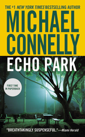 Book cover of Echo Park by Michael    Connelly