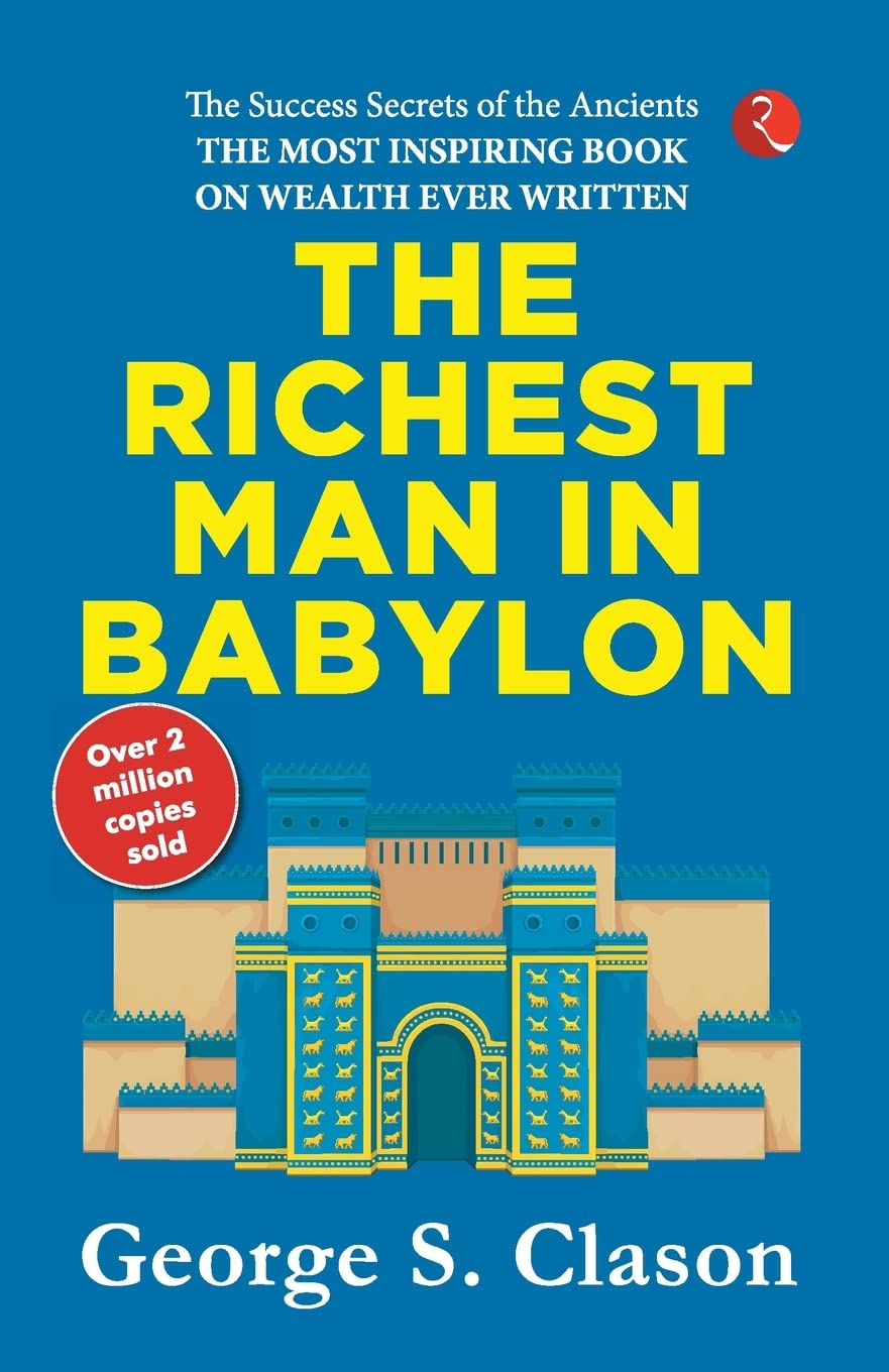 Book cover of The Richest Man in Babylon by George S. Clason