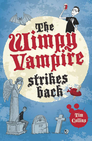 Book cover of The Wimpy Vampire Strikes Back by Tim    Collins