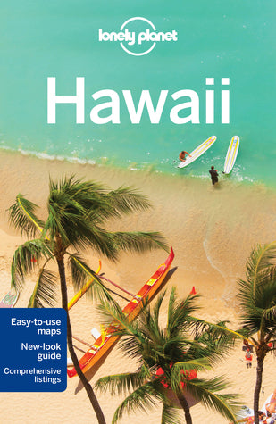 Book cover of Lonely Planet Guide Hawaii by Sara Benson