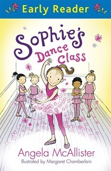 Book cover of Sophie's Dance Class by Angela McAllister