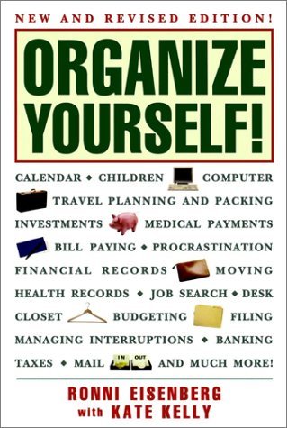 Book cover of Organize Yourself! by Ronni Eisenberg, Kate Kelly