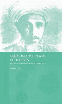 Book cover of Sufis And Scholars Of The Sea by Anne Bang