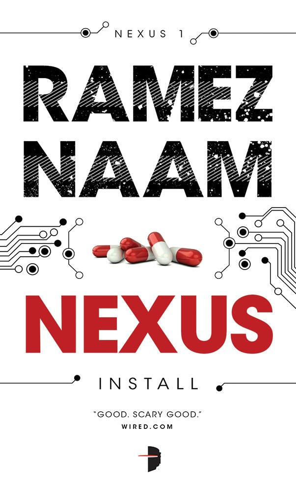 Book cover of Nexus by Ramez Naam, ARGH! Oxford (Illus.)