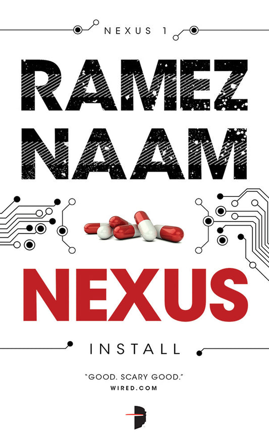 Book cover of Nexus by Ramez Naam, ARGH! Oxford (Illus.)