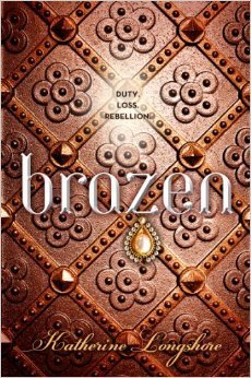 Book cover of Brazen by Katherine Longshore