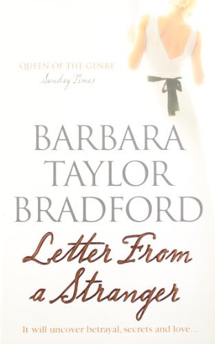 Book cover of Letter From A Stranger by Barbara Taylor Bradford