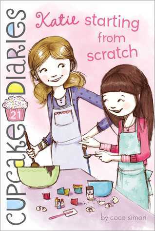 Book cover of Katie Starting From Scratch by Coco Simon