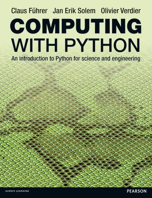 Book cover of Computing With Python: An Introduction To Python For Science & Engineering by Claus Führer