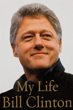Book cover of My Life by Bill Clinton