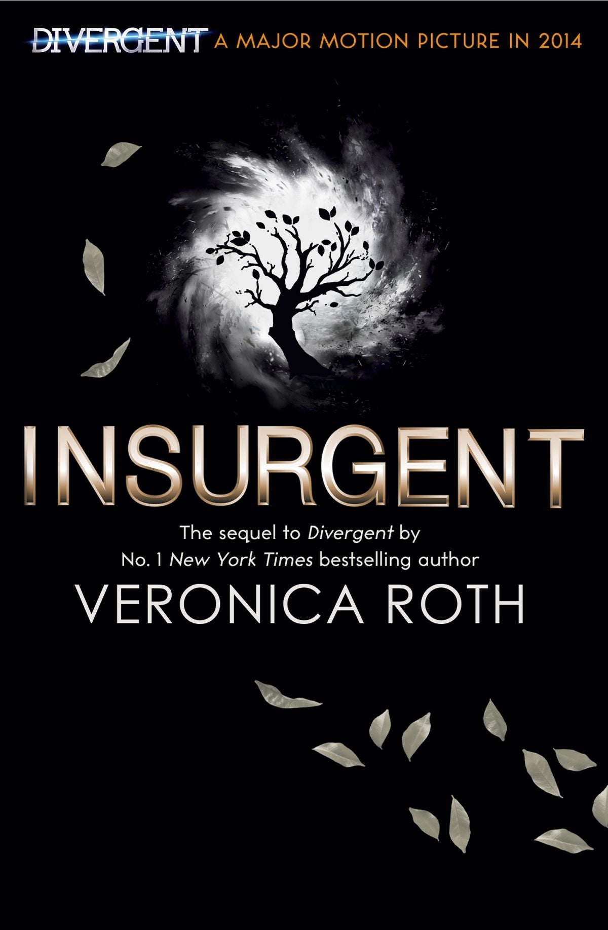 Book cover of Insurgent by Veronica Roth