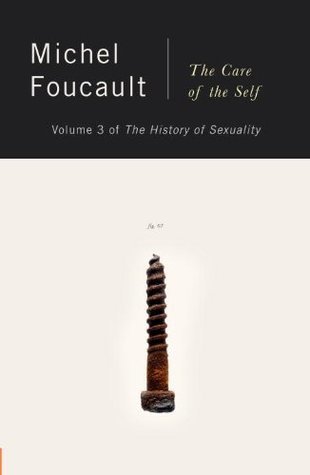 Book cover of The History of Sexuality, Volume 3: The Care of the Self by Michel Foucault, Robert Hurley (Trans.)