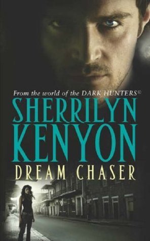 Book cover of Dream Chaser by Sherrilyn Kenyon