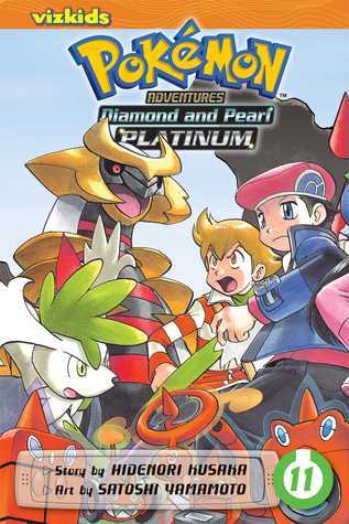 Book cover of Pokémon Adventures: Diamond And Pearl/Platinum, Vol. 11 by Hidenori Kusaka, Satoshi Yamamoto
