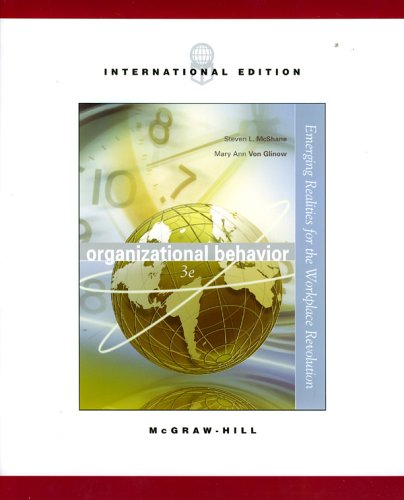Book cover of Organizational Behavior: Emerging Realities For The Workplace Revolution by Steven L. McShane, Mary Ann Von Glinow