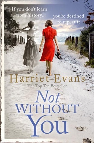 Book cover of Not Without You by Harriet Evans