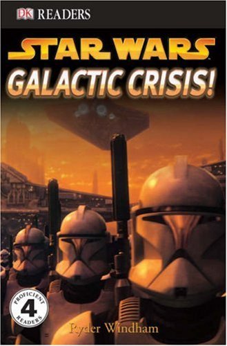 Book cover of Star Wars: Galactic Crisis! by Windham
