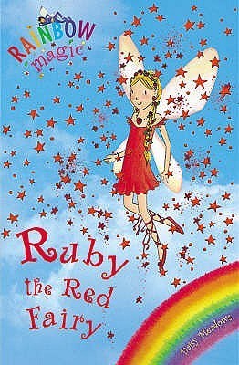 Book cover of Ruby The Red Fairy by Daisy Meadows, Georgie Ripper (Illus.)