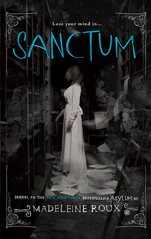 Book cover of Sanctum by Madeleine Roux