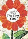 Book cover of The Tiny Seed by Eric Carle