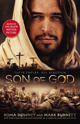 Book cover of Son Of God by Roma Downey, Mark Burnett