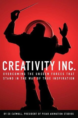 Book cover of Creativity Inc by Ed Catmull, Amy    Wallace