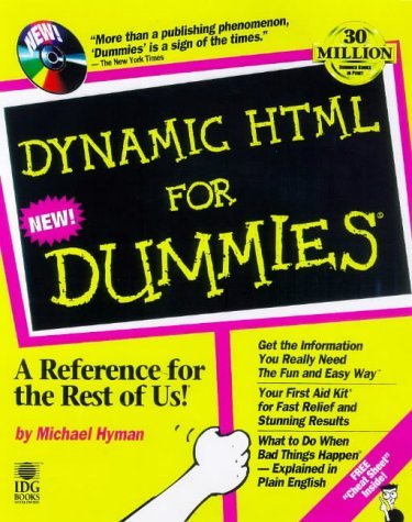 Book cover of Dynamic Html For Dummies by Michael I. Hyman