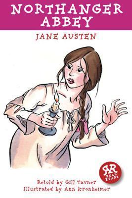 Book cover of Northanger Abbey by Gill Tavner, Ann Kronheimer (Illus.), Jane Austen