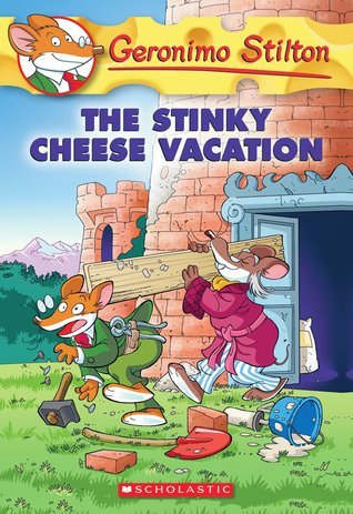 Book cover of The Stinky Cheese Vacation by Geronimo Stilton