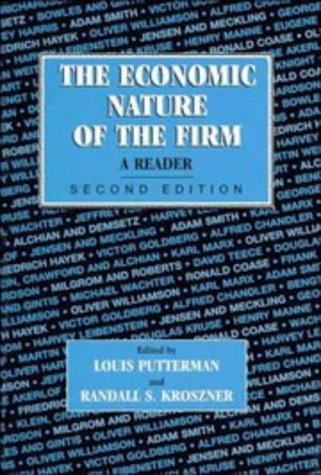 Book cover of The Economic Nature of the Firm: A Reader by Louis G. Putterman (Ed.), Randall S. Kroszner (Ed.)