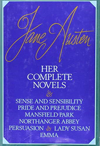 Book cover of Jane Austen: Her Complete Novels by Jane Austen