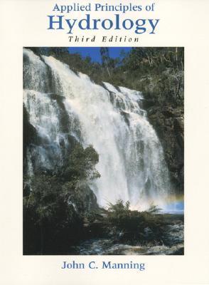 Book cover of Applied Principles of Hydrology by John C. Manning