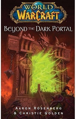 Book cover of Beyond The Dark Portal by Aaron Rosenberg, Christie Golden