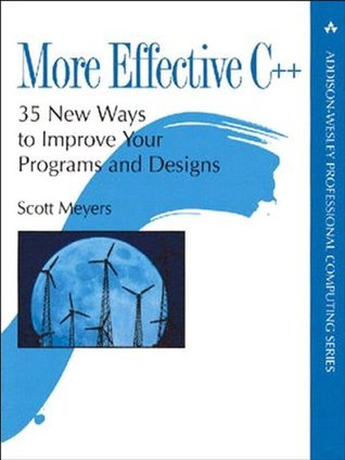 Book cover of More Effective C++: 35 New Ways to Improve Your Programs and Designs by Scott Meyers