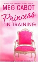 Book cover of Princess In Training by HarperCollins