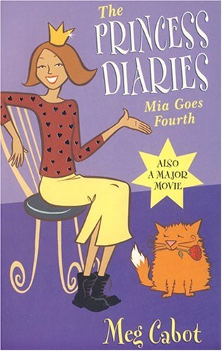 Book cover of Mia Goes Fourth by Meg Cabot