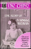 Book cover of Story Of A Single Woman by Uno Chiyo