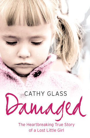 Book cover of Damaged by Cathy Glass