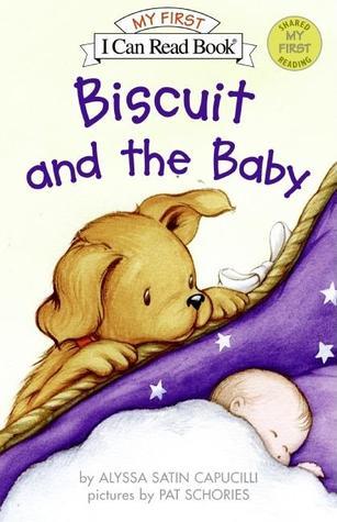Book cover of Biscuit And The Baby by Alyssa Satin Capucilli, Pat Schories (Illus.)
