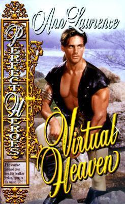 Book cover of Virtual Heaven by Ann   Lawrence